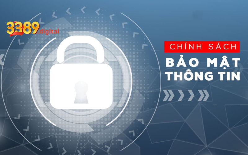 Chính sách bảo mật tại 3389 - Bảo vệ dữ liệu người dùng